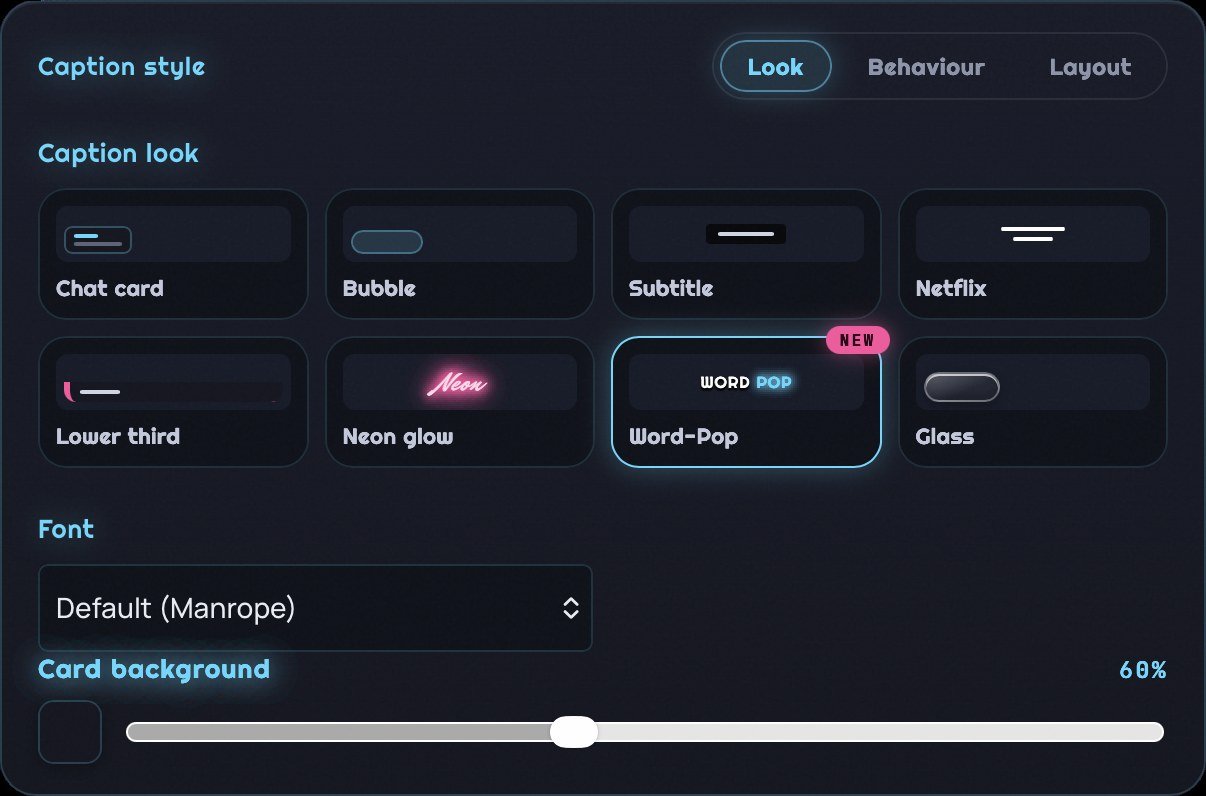 Eight caption looks in the control panel — Chat card, Bubble, Subtitle, Netflix, Lower third, Neon glow, Word-Pop and Glass